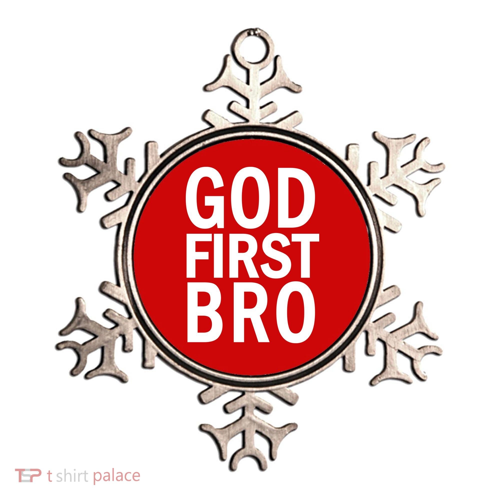 God First Bro Christian Ornament