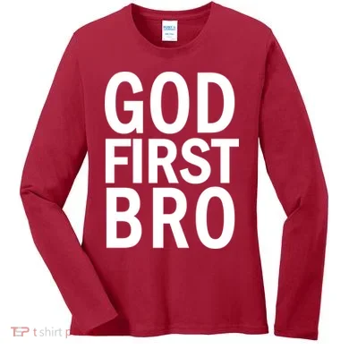 God First Bro Christian Women's Long Sleeve Shirt