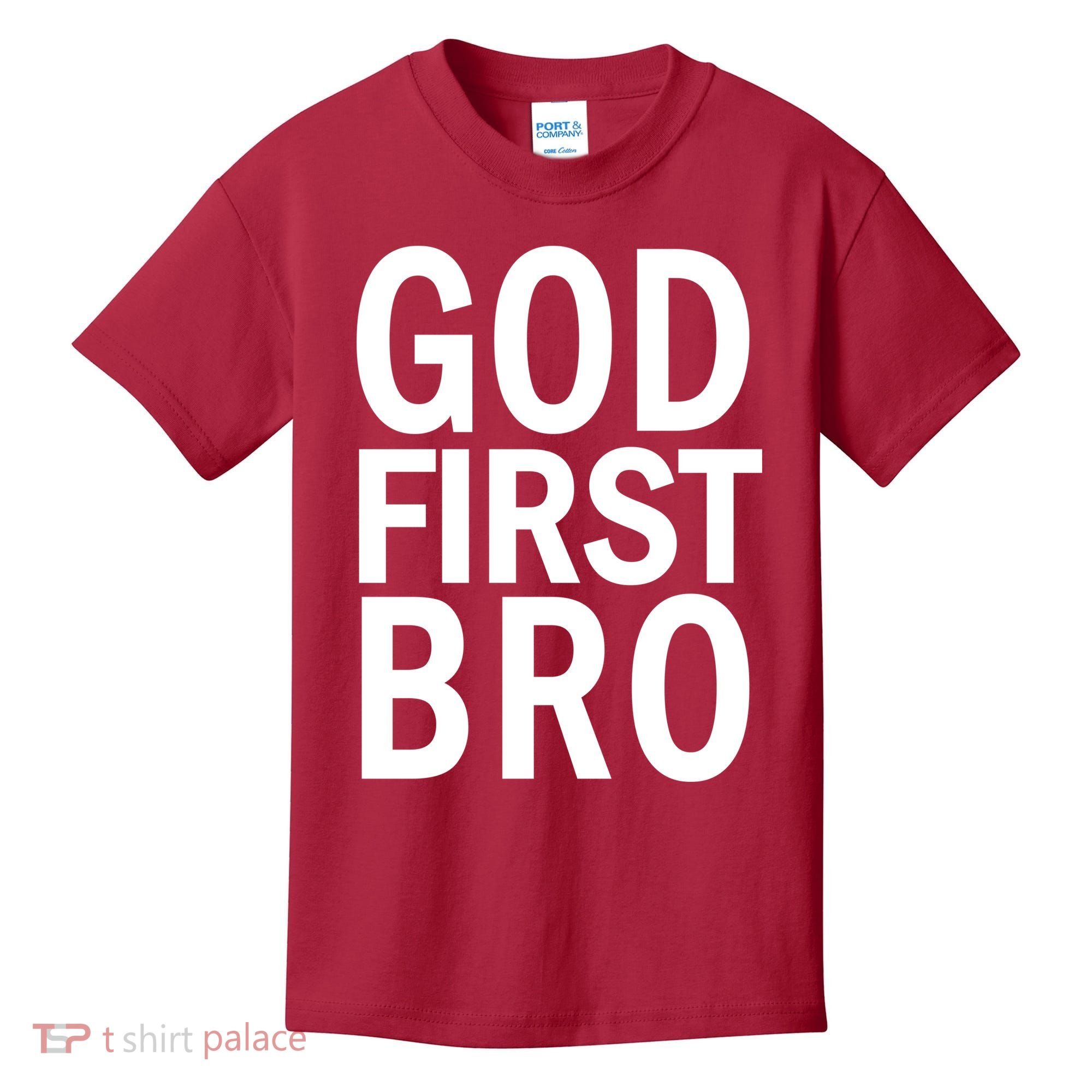 God First Bro Christian Kids T-Shirt