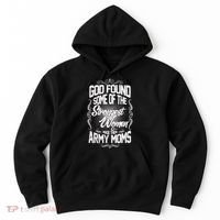 God Found Strong Army Moms Hoodie thumb 0