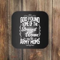 God Found Strong Army Moms Coaster thumb 0
