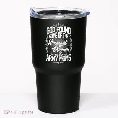 God Found Strong Army Moms Tumbler