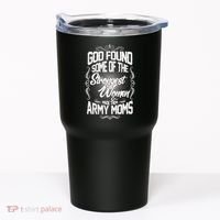 God Found Strong Army Moms Tumbler thumb 0