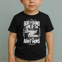 God Found Strong Army Moms Toddler T-Shirt thumb 2