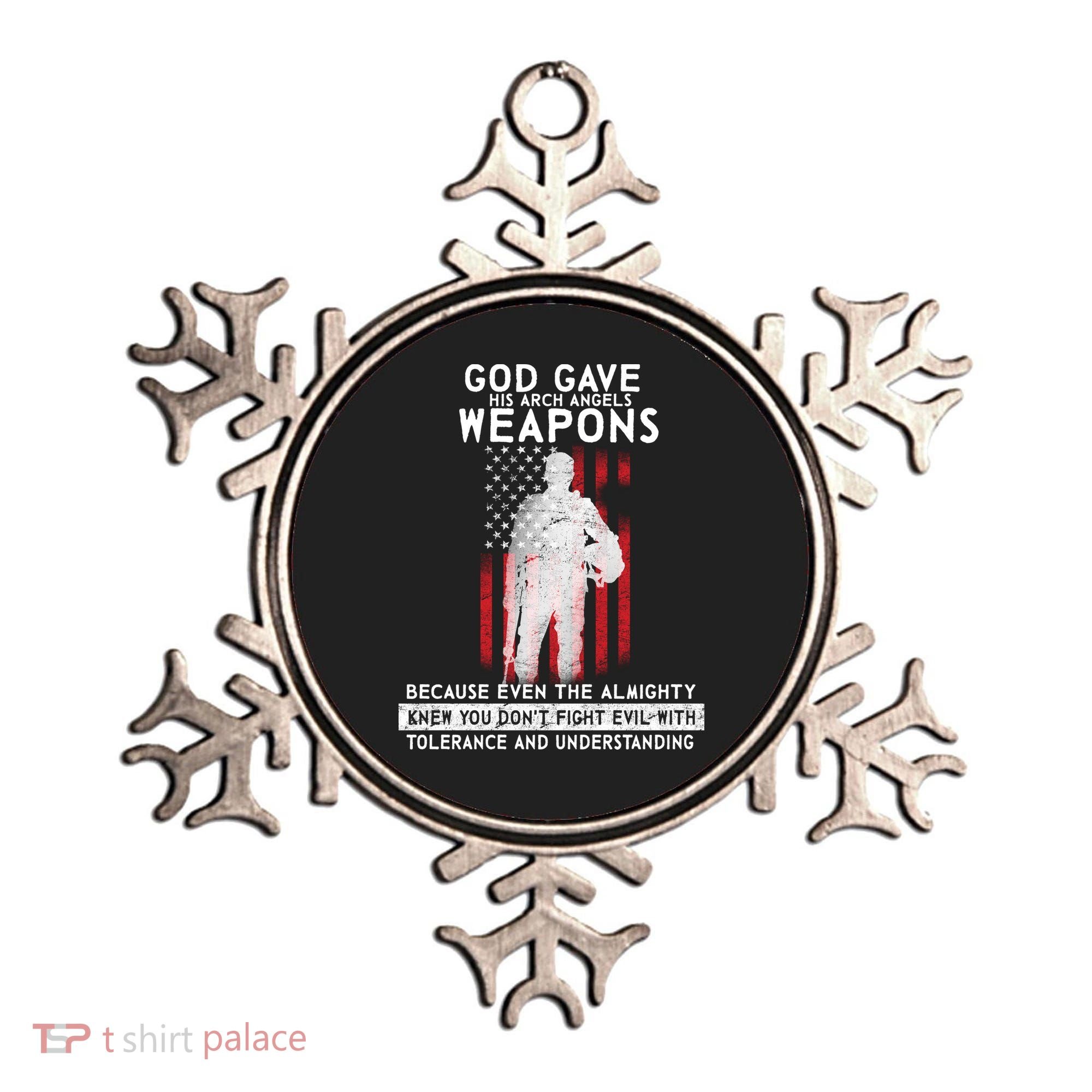God Gave Weapons To Fight Evil Ornament