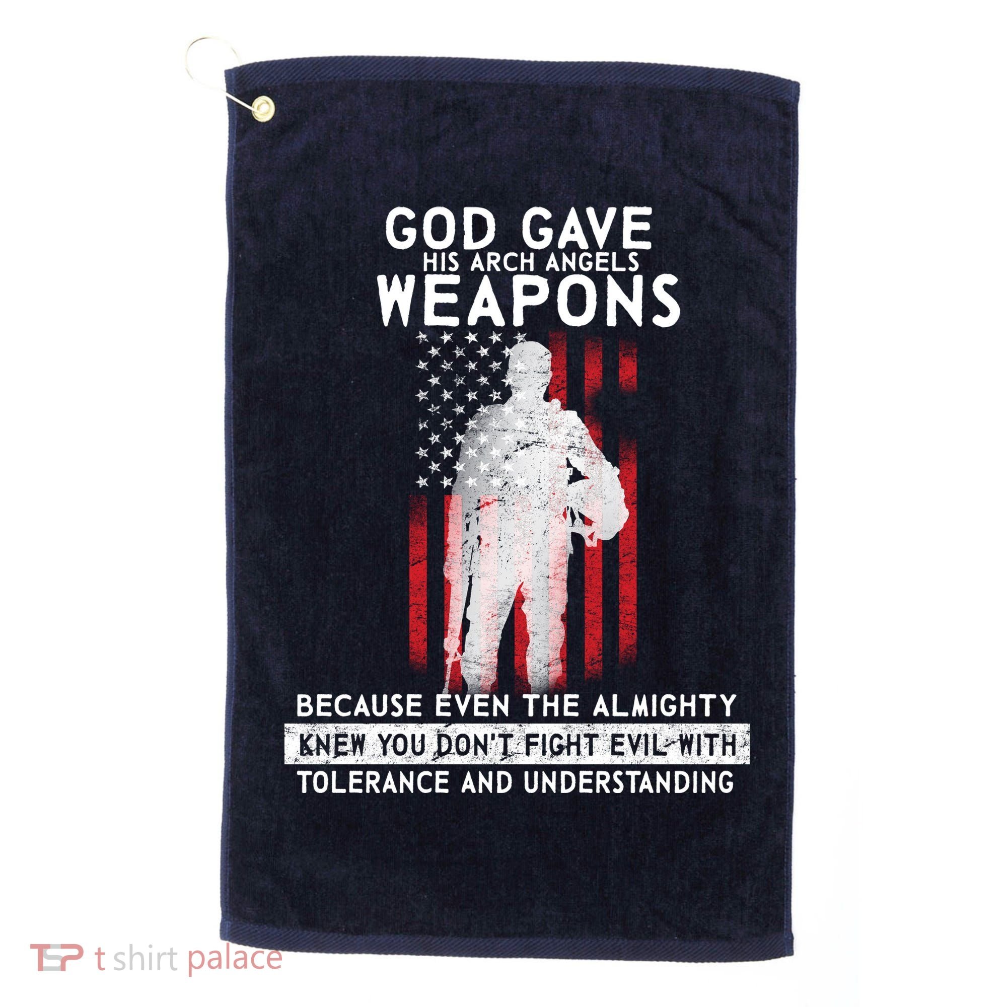 God Gave Weapons To Fight Evil Golf Towel