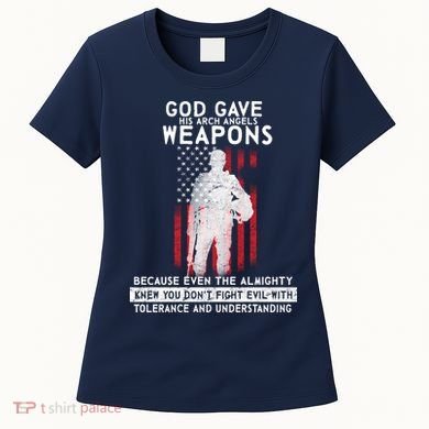 God Gave Weapons To Fight Evil Women's T-Shirt