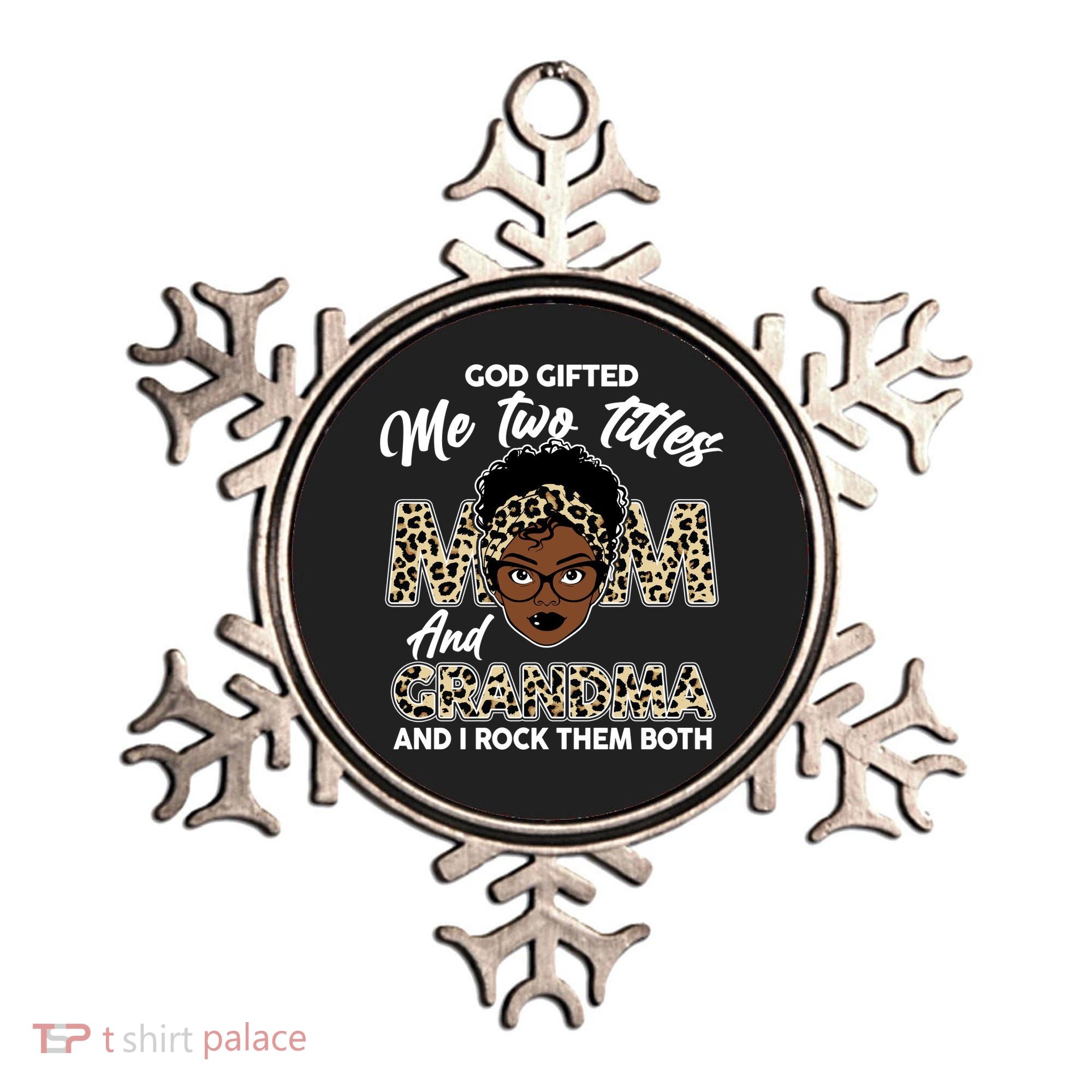 God Gifted Me Two Titles Mom and Grandma Leopard Style Ornament
