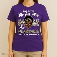 God Gifted Me Two Titles Mom and Grandma Leopard Style T-Shirt thumb 4