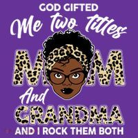God Gifted Me Two Titles Mom and Grandma Leopard Style T-Shirt thumb 7