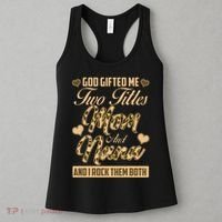God Gifted Me Two Titles Mom and Nana Women's Tank Top thumb 3