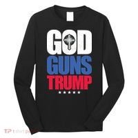 God Guns & Donald Trump Long Sleeve Shirt thumb 0