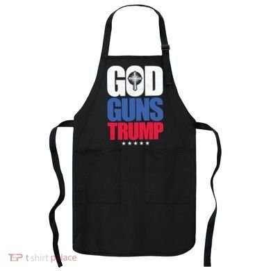 God Guns & Donald Trump Apron