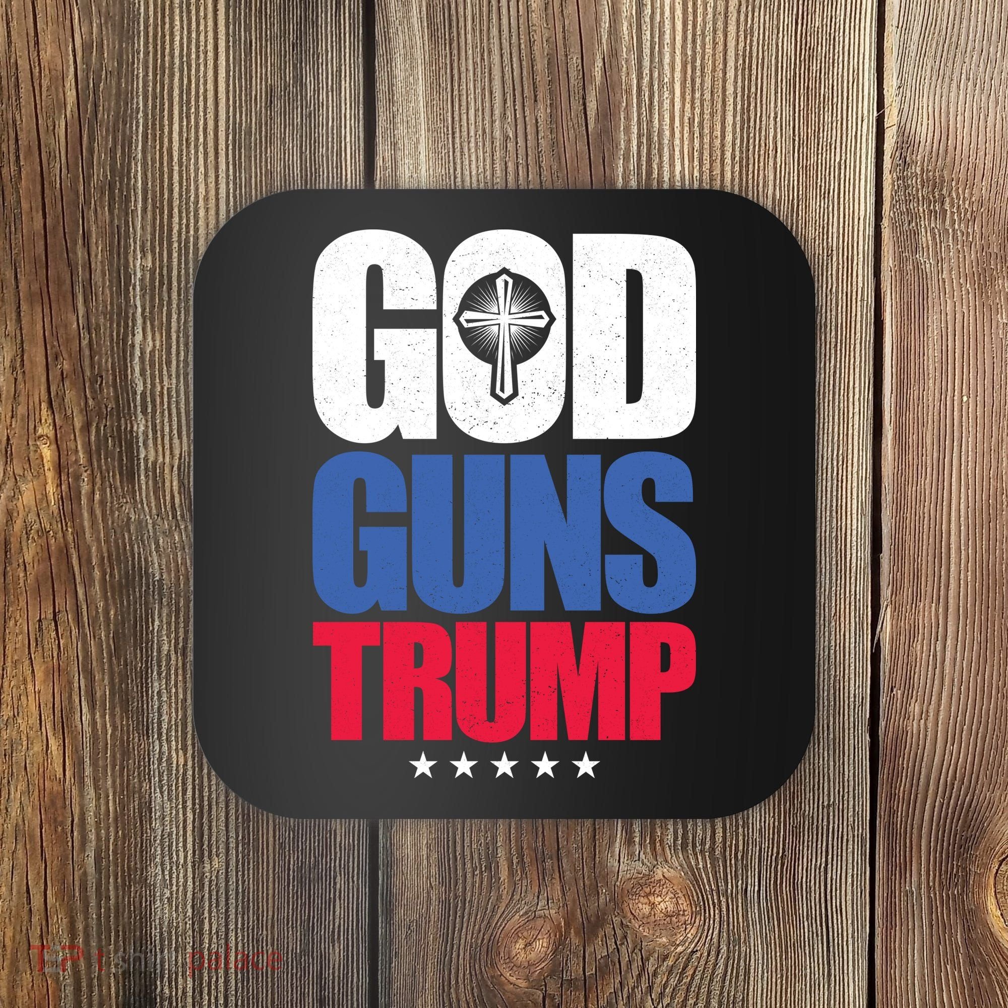 God Guns & Donald Trump Coaster