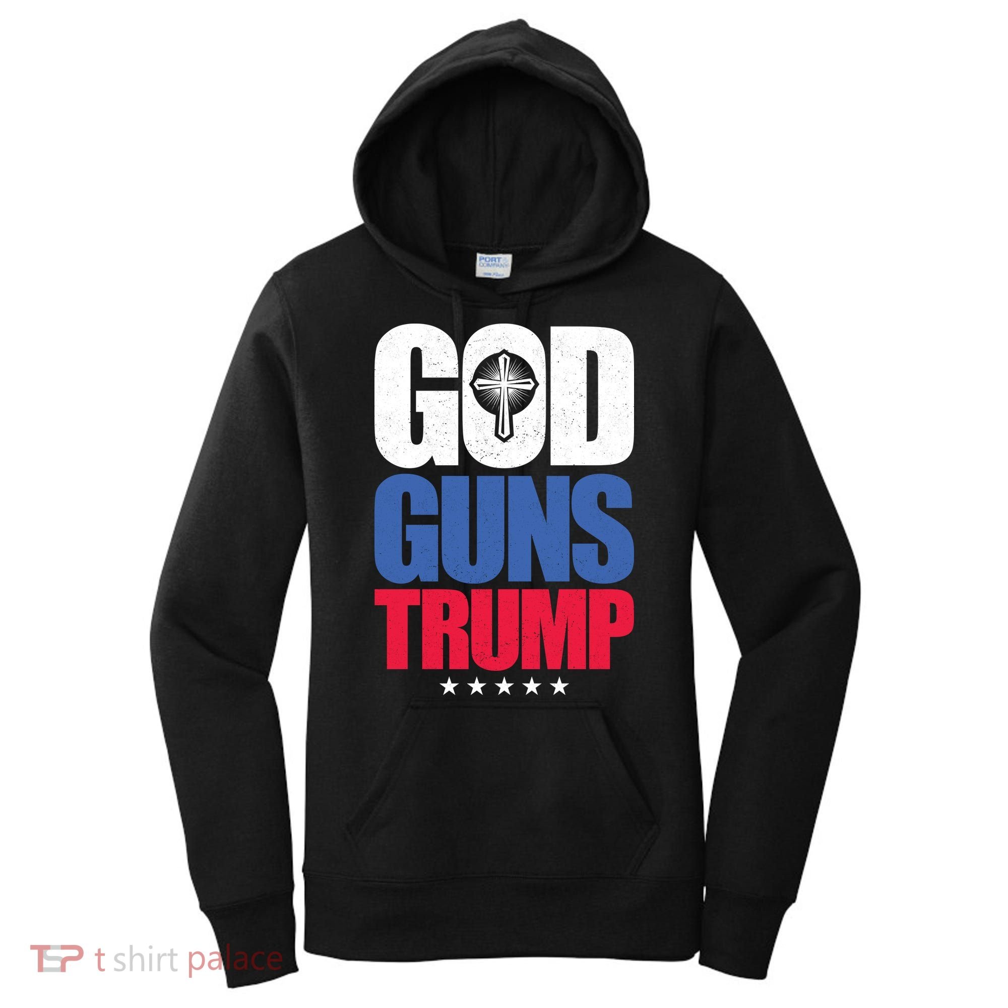 God Guns & Donald Trump Women's Hoodie