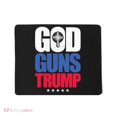 God Guns & Donald Trump Mousepad