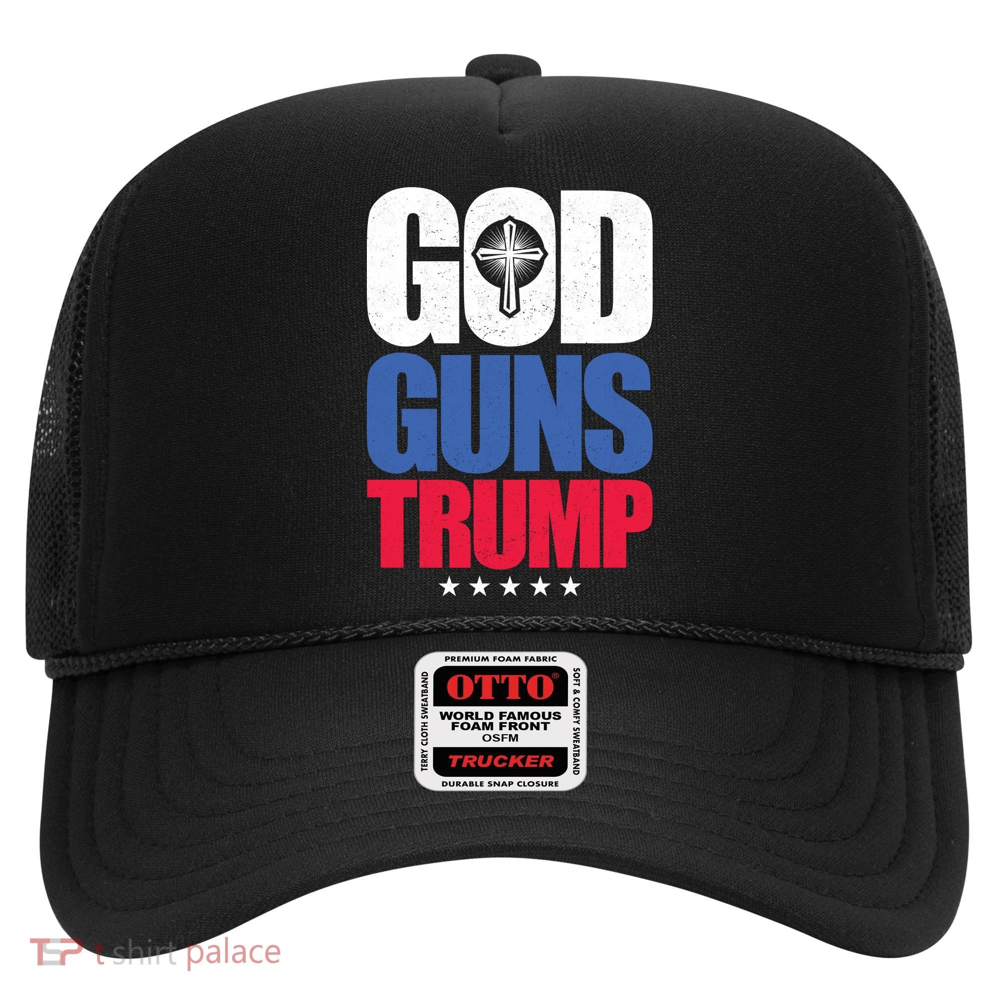 God Guns & Donald Trump Hat