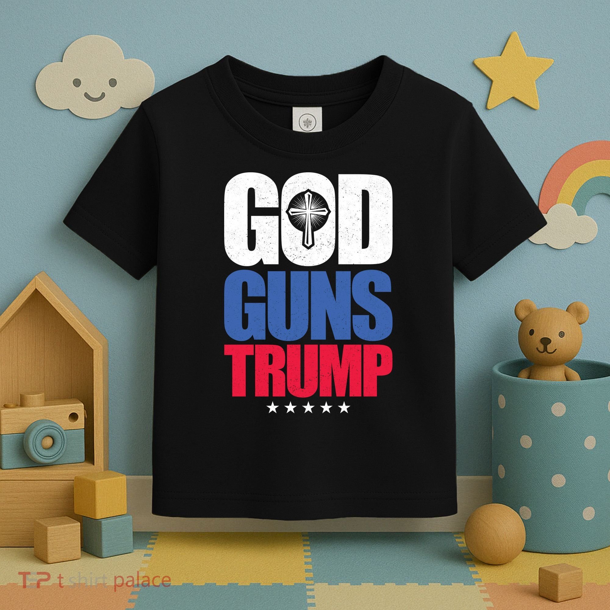 God Guns & Donald Trump Toddler T-Shirt