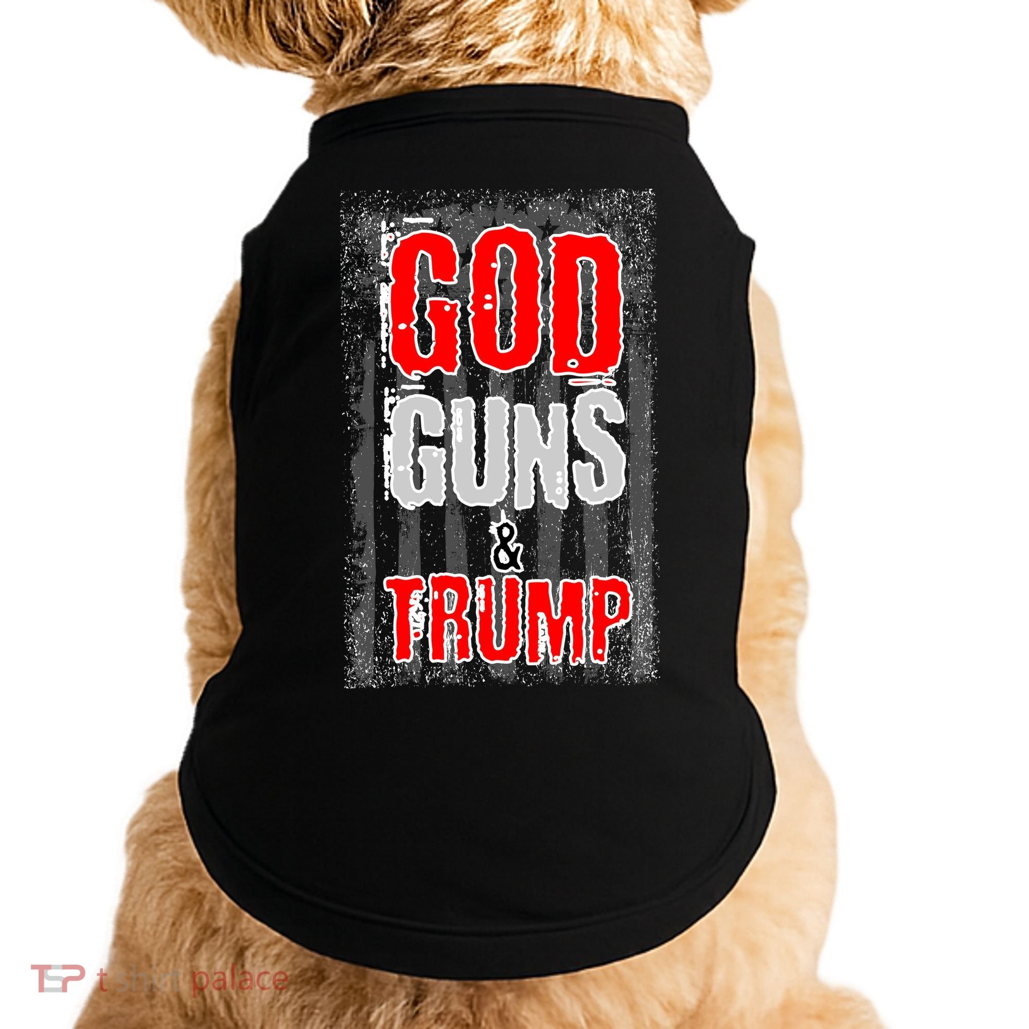 God Guns & Trump Doggie Tank