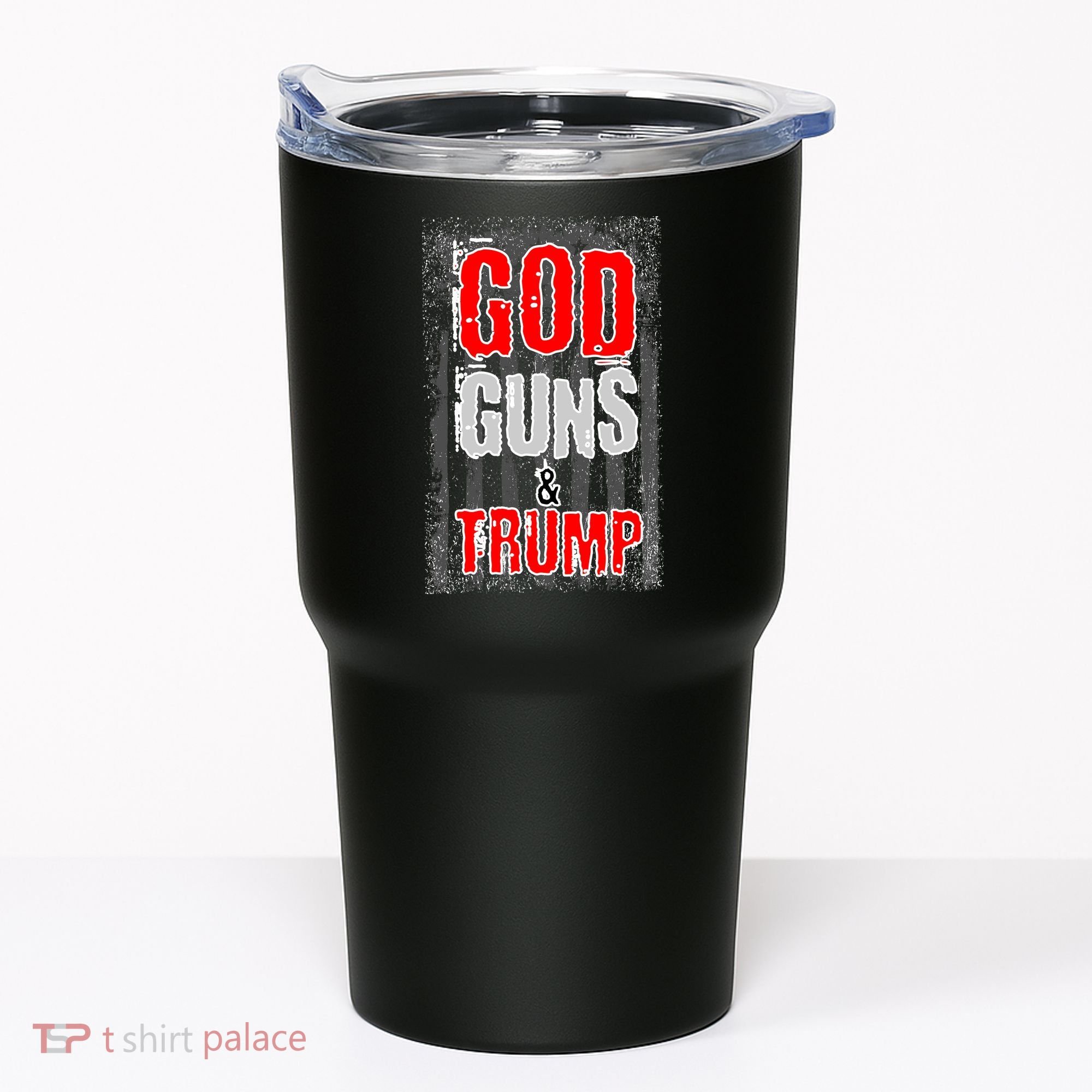 God Guns & Trump Tumbler