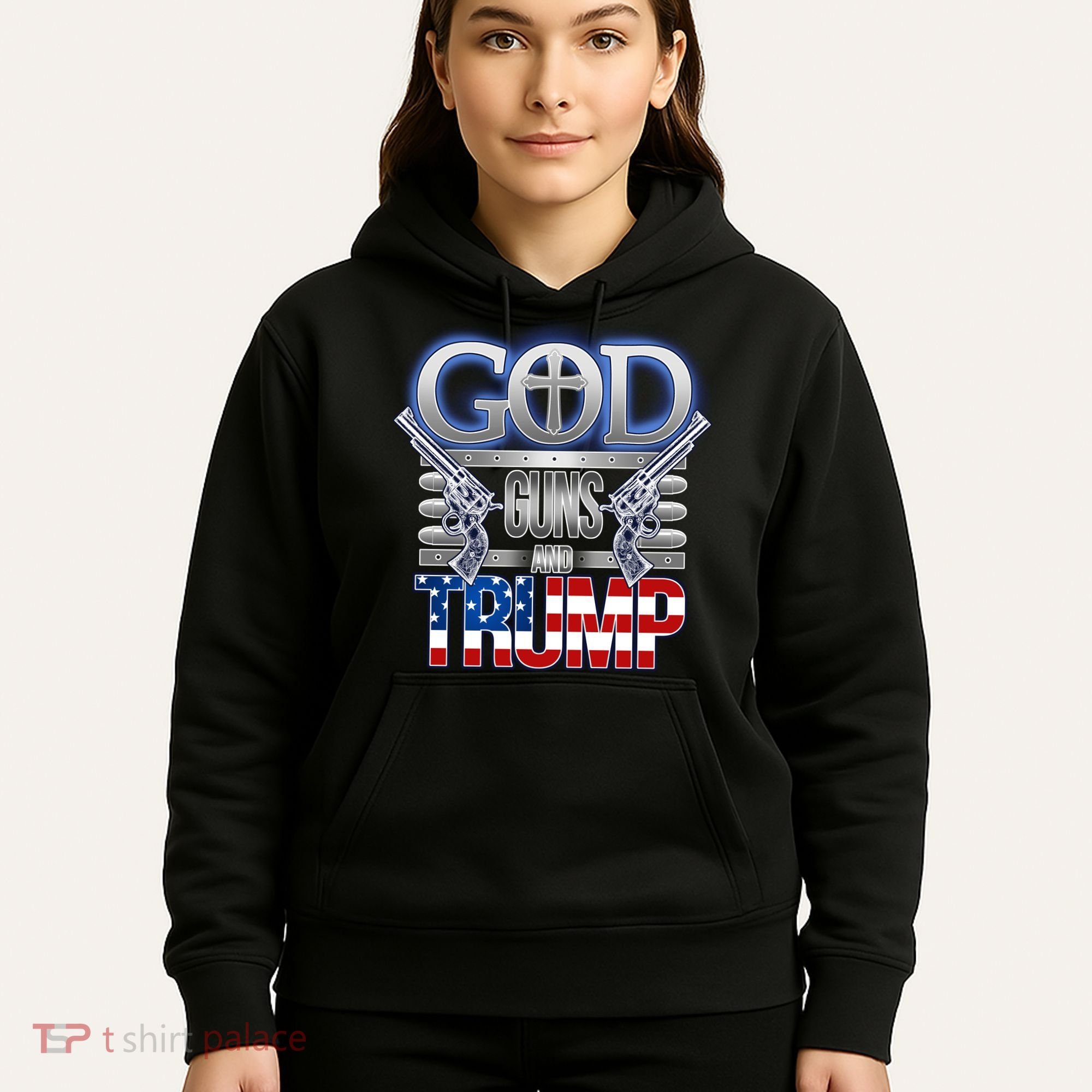 God Guns And Donald Trump Hoodie