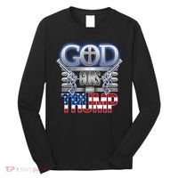 God Guns And Donald Trump Long Sleeve Shirt thumb 0