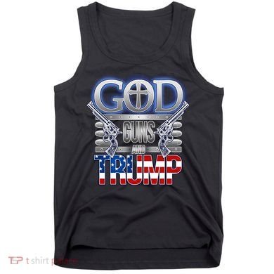 God Guns And Donald Trump Tank Top
