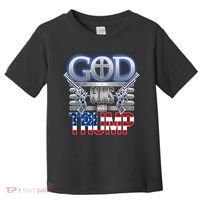 God Guns And Donald Trump Toddler T-Shirt thumb 0