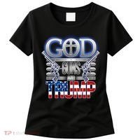 God Guns And Donald Trump Women's T-Shirt thumb 0