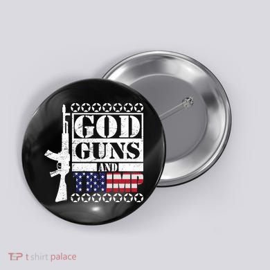 God Guns Trump Button