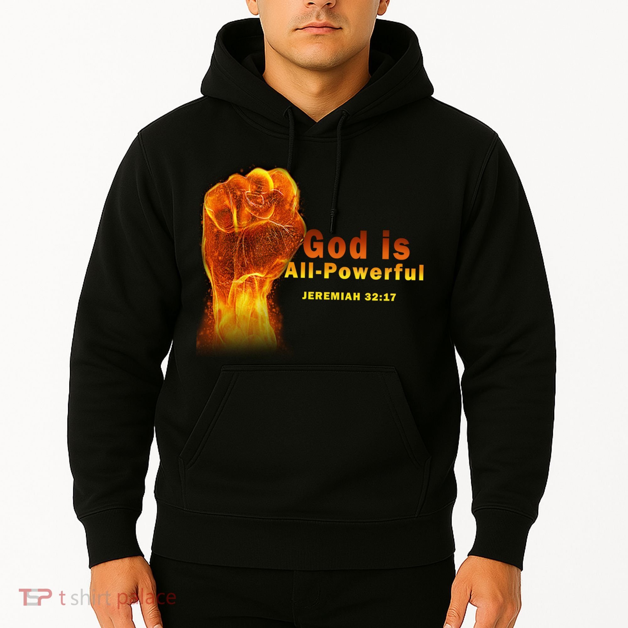 God is All-Powerful Hoodie