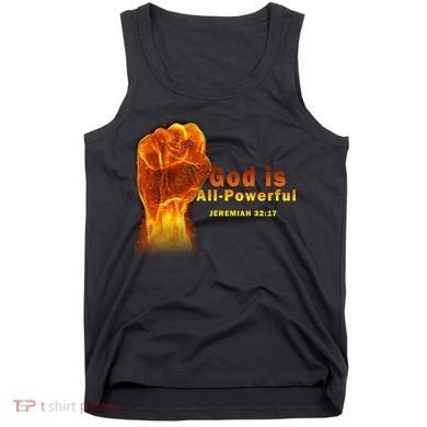 God is All-Powerful Tank Top