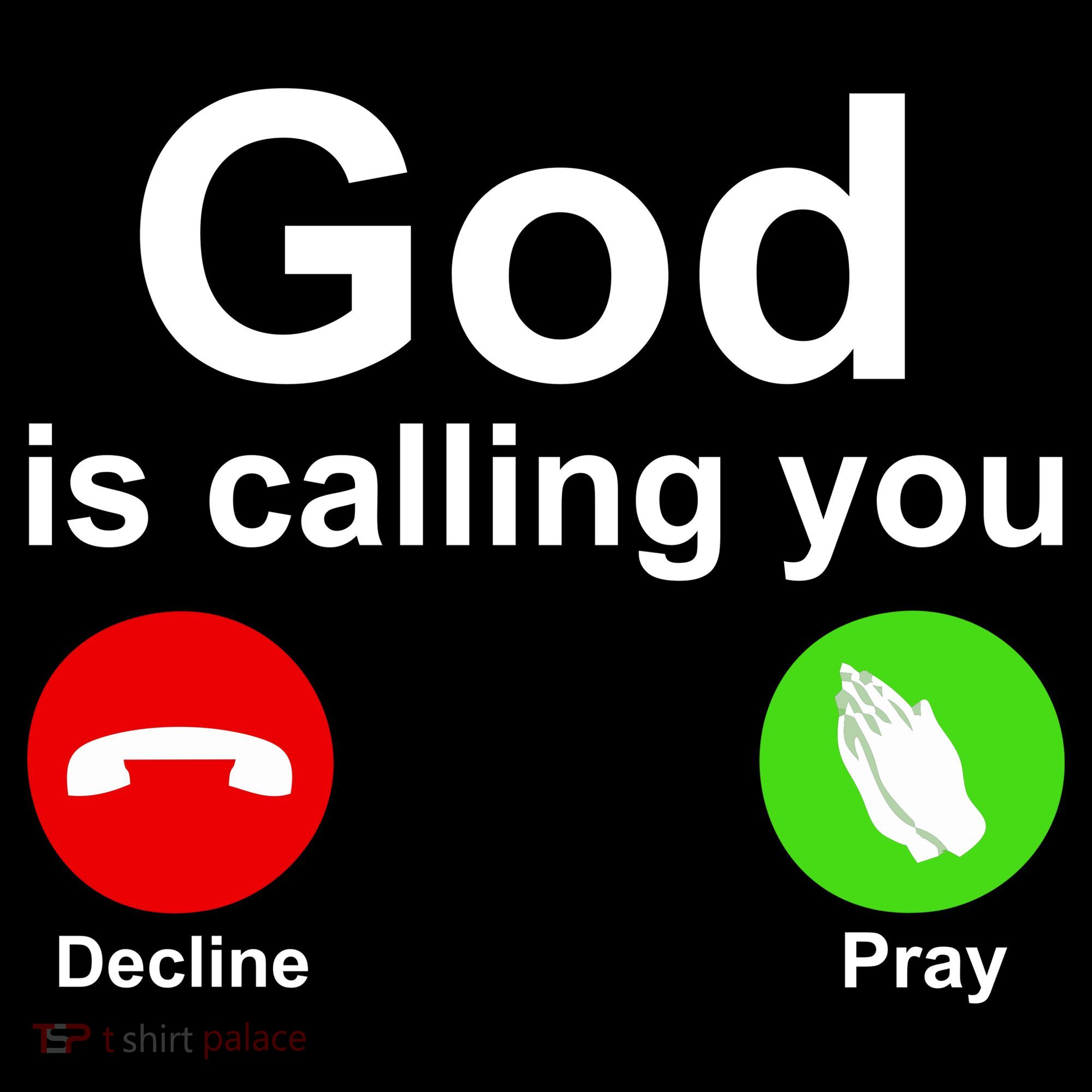 God Is Calling Decline or Pray Toddler Hoodie