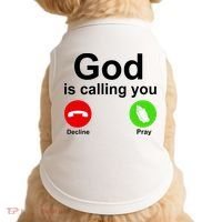 God Is Calling Decline or Pray Doggie Tank thumb 0