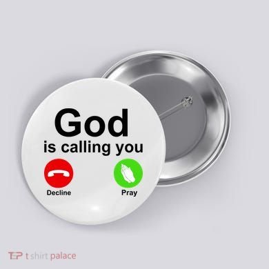 God Is Calling Decline or Pray Button