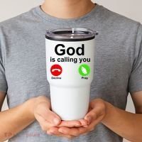 God Is Calling Decline or Pray Tumbler thumb 2