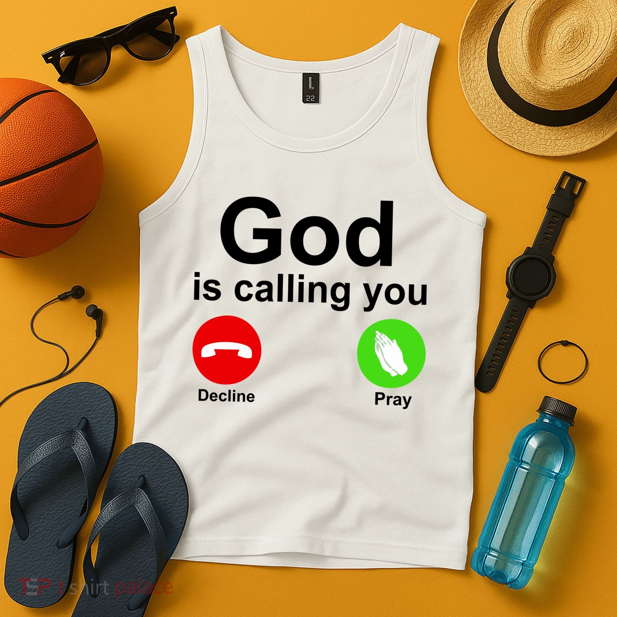 God Is Calling Decline or Pray Tank Top