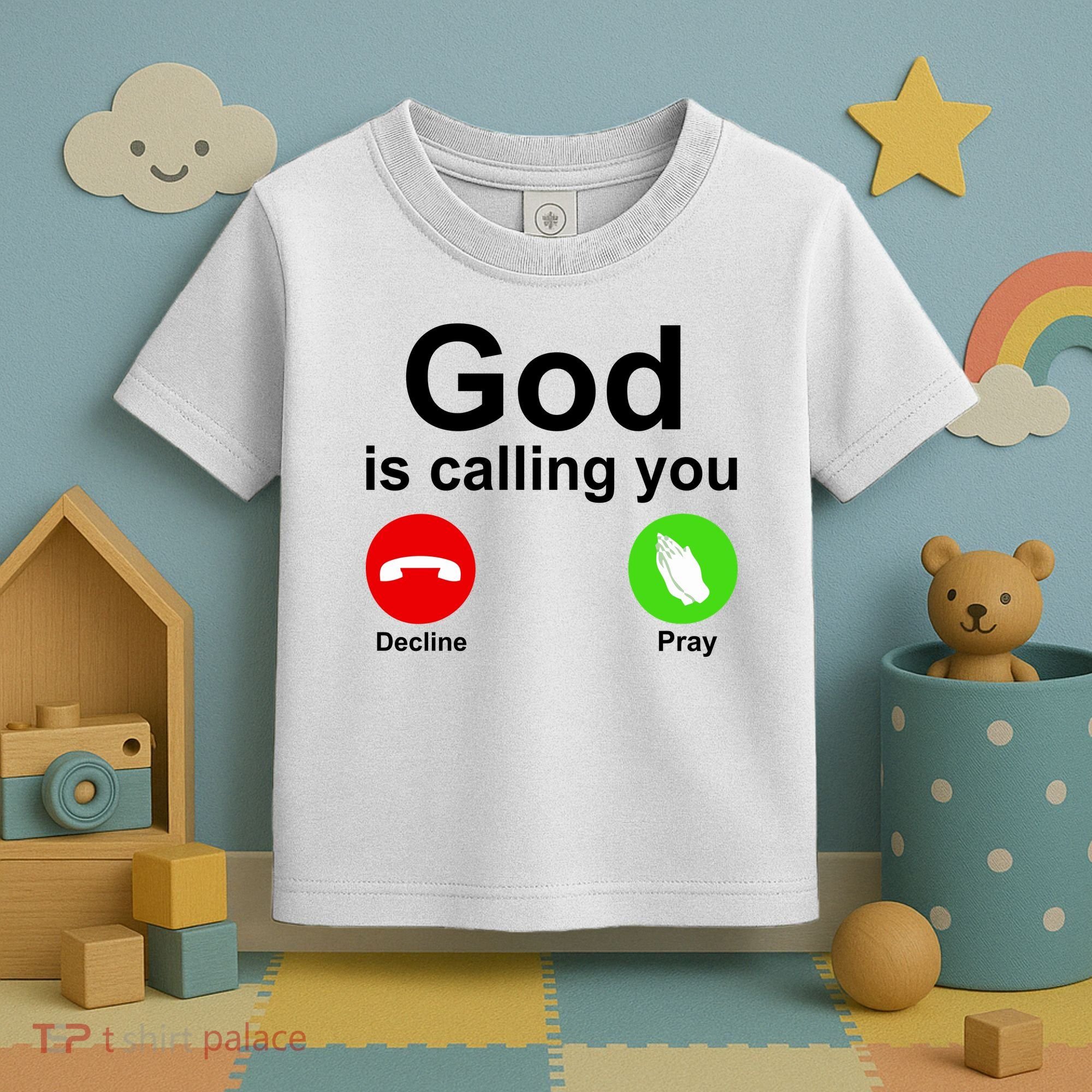God Is Calling Decline or Pray Toddler T-Shirt