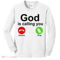 God Is Calling Decline or Pray Kids Long Sleeve Shirt thumb 0