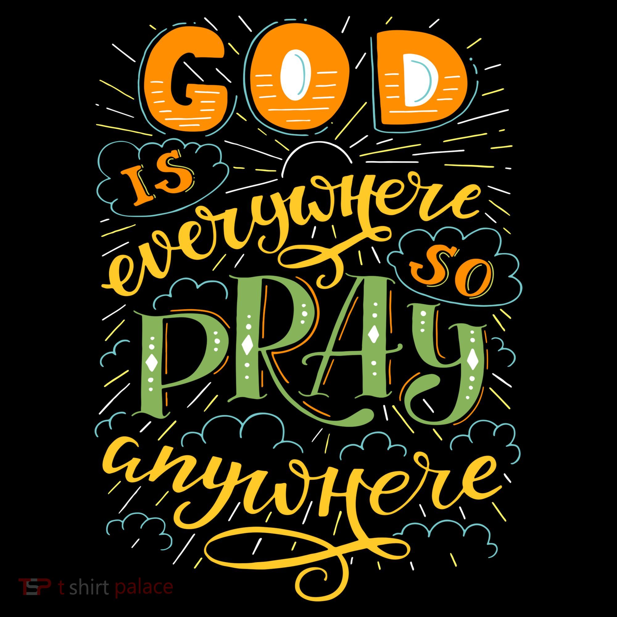 God is Everywhere So Pray Anywhere Coffee Mug