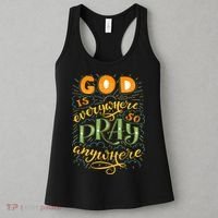 God is Everywhere So Pray Anywhere Women's Tank Top thumb 3
