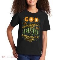 God is Everywhere So Pray Anywhere Kids T-Shirt thumb 2