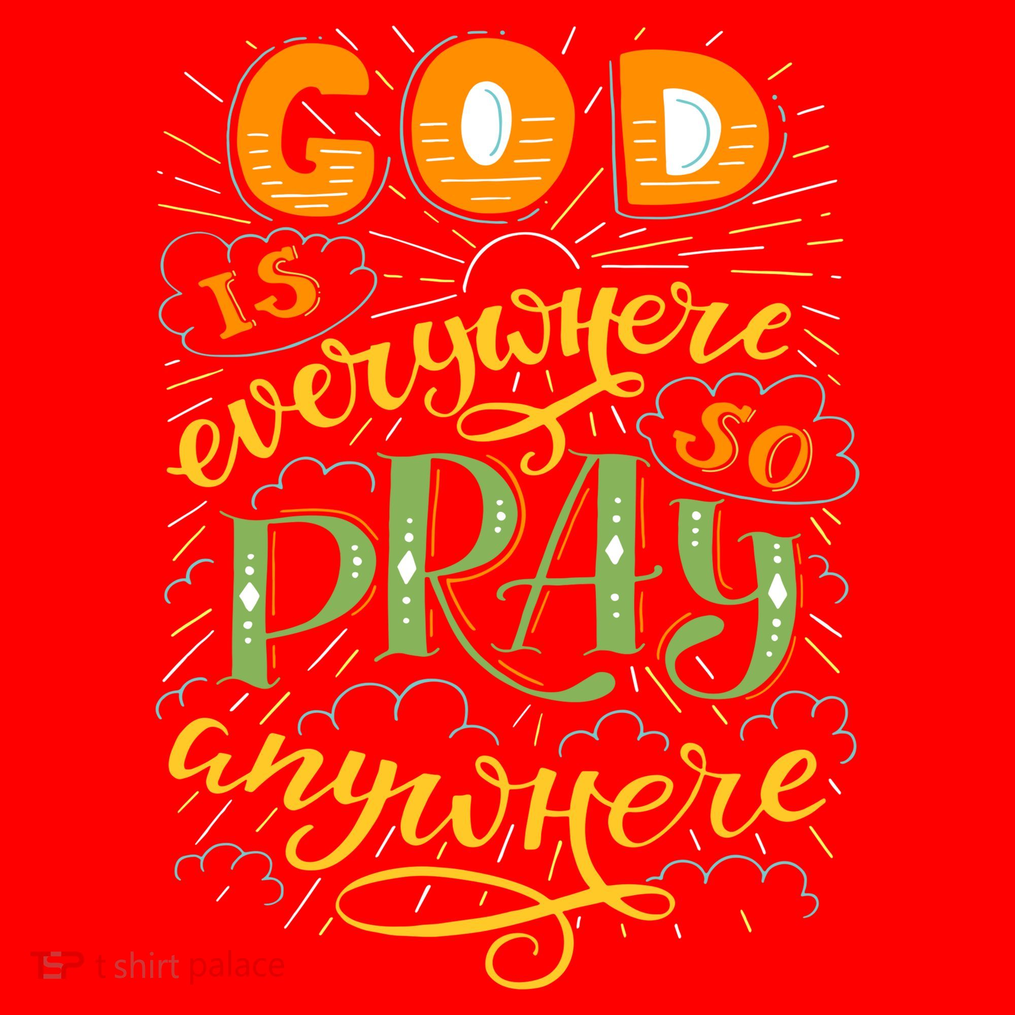 God is Everywhere So Pray Anywhere Santa Hat