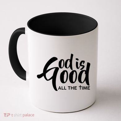 God is Good All the Time Coffee Mug