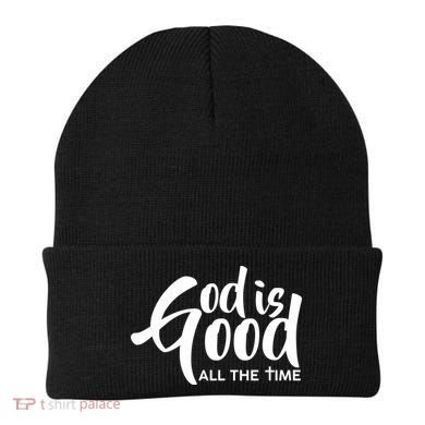 God is Good All the Time Beanie