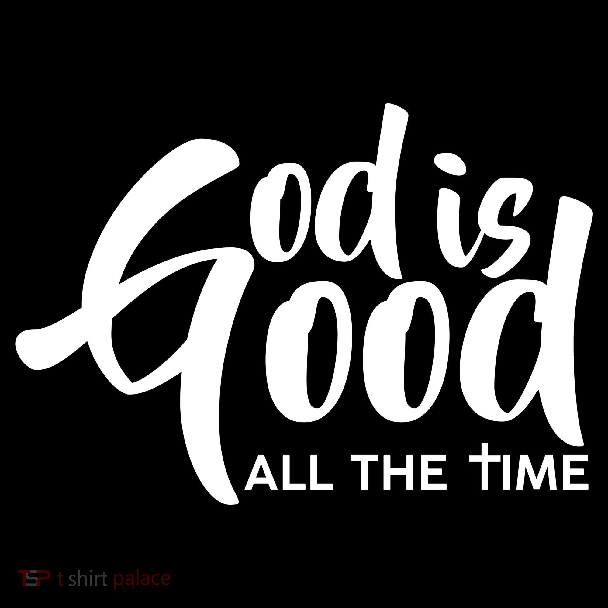 God is Good All the Time Polo