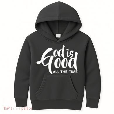 God is Good All the Time Kids Hoodie
