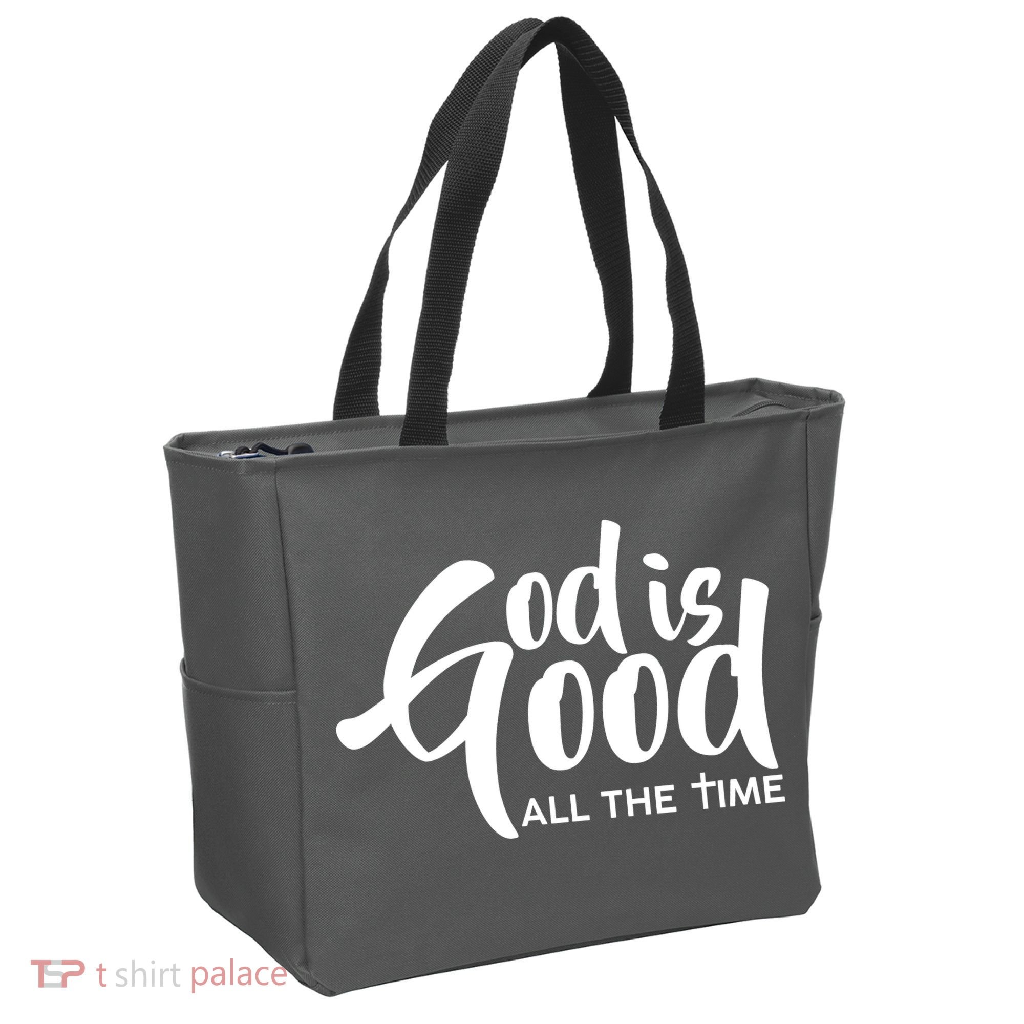 God is Good All the Time Tote Bag