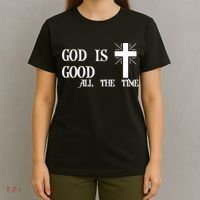 God Is Good All The Time With Cross T-Shirt thumb 4