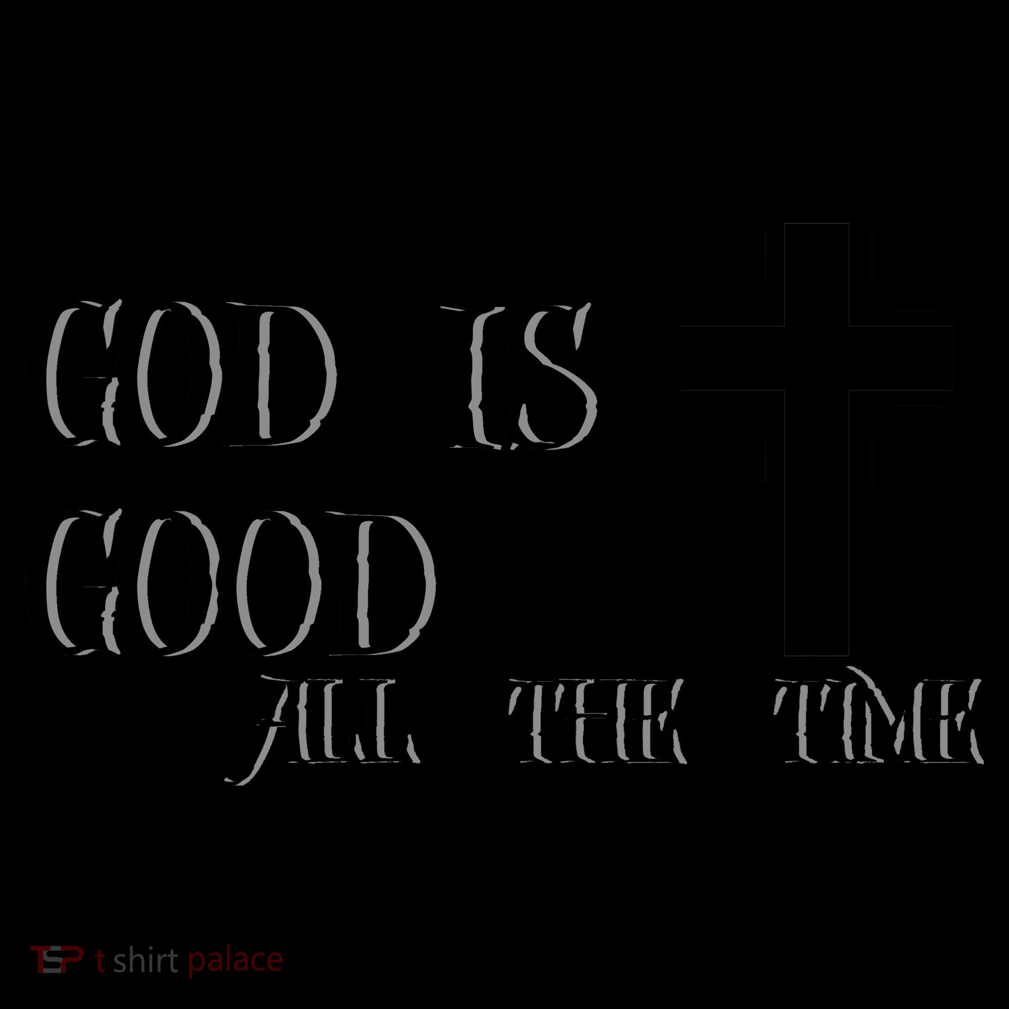God Is Good All The Time With Cross Coffee Mug